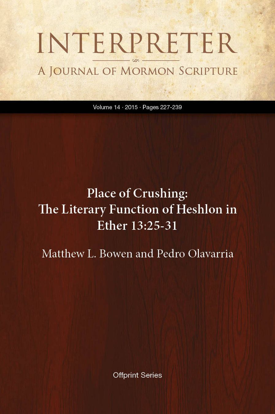 Place of Crushing: The Literary Function of Heshlon in Ether 13:25-31