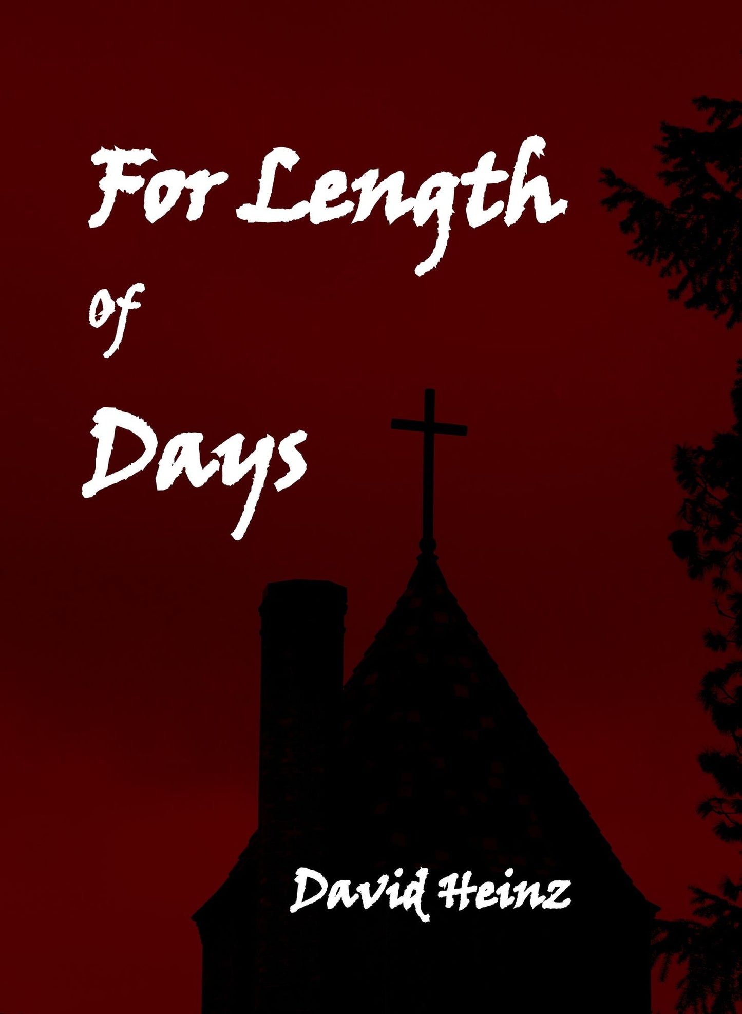 For Length Of Days