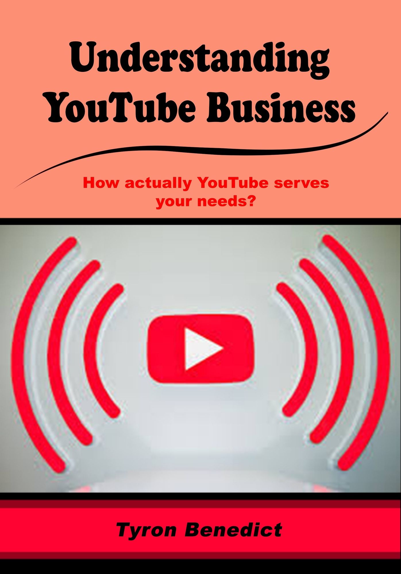 Understanding YouTube Business: How actually YouTube serves your needs?
