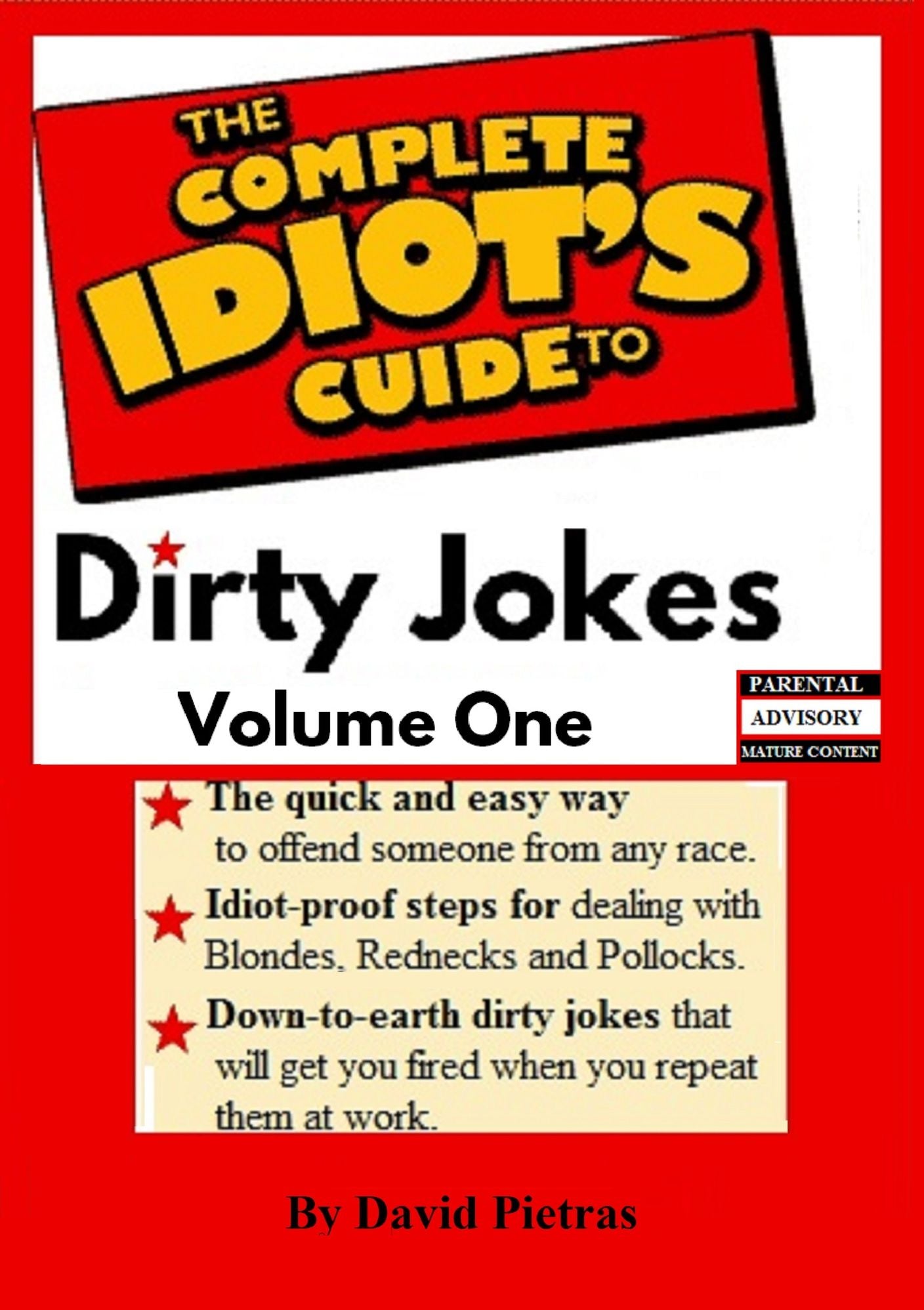 The Complete Idiots Guide to Dirty Jokes