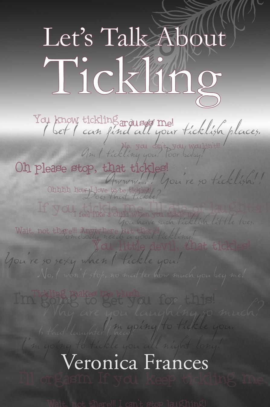 Let's Talk About Tickling