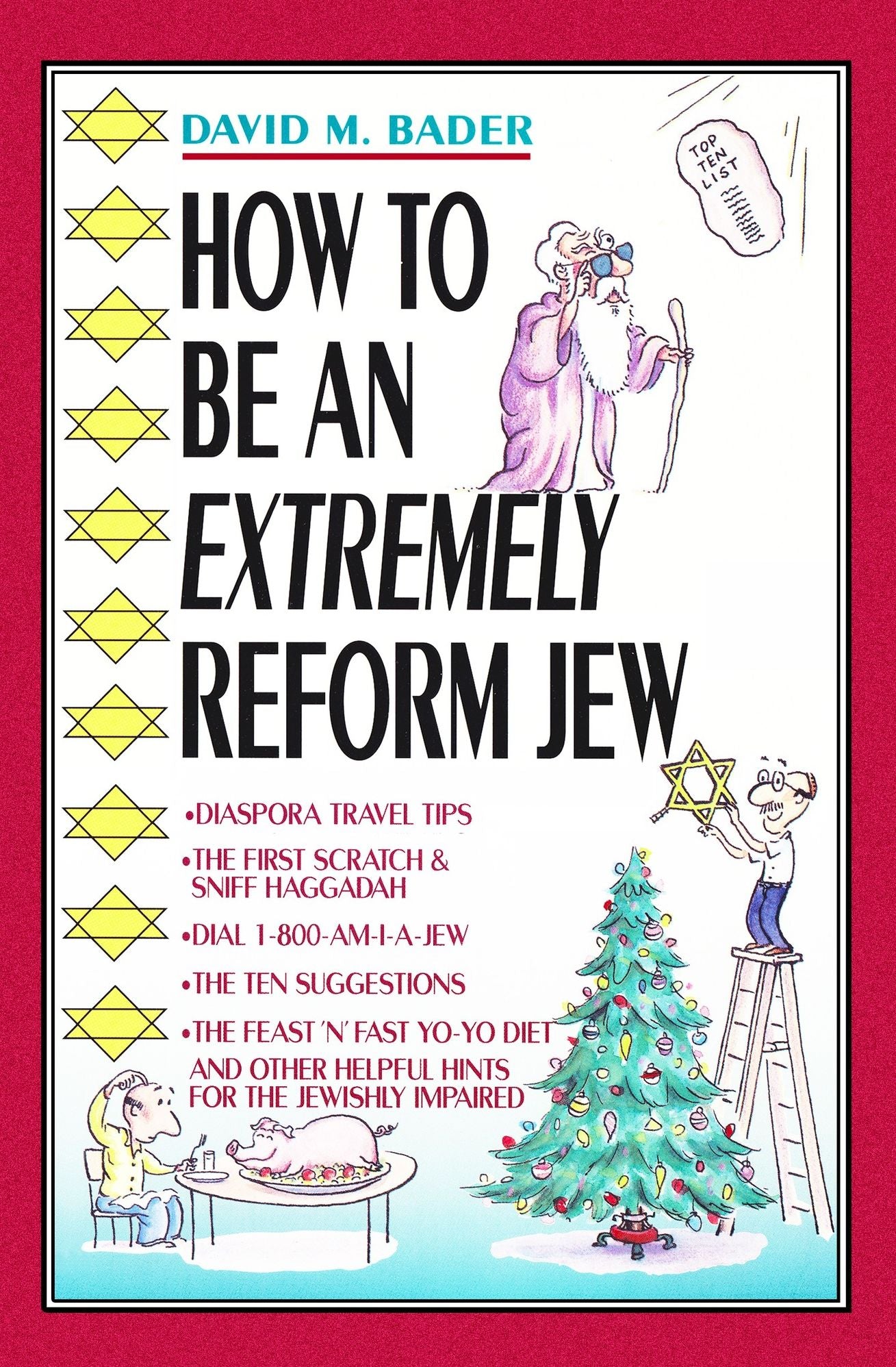 How to Be an Extremely Reform Jew