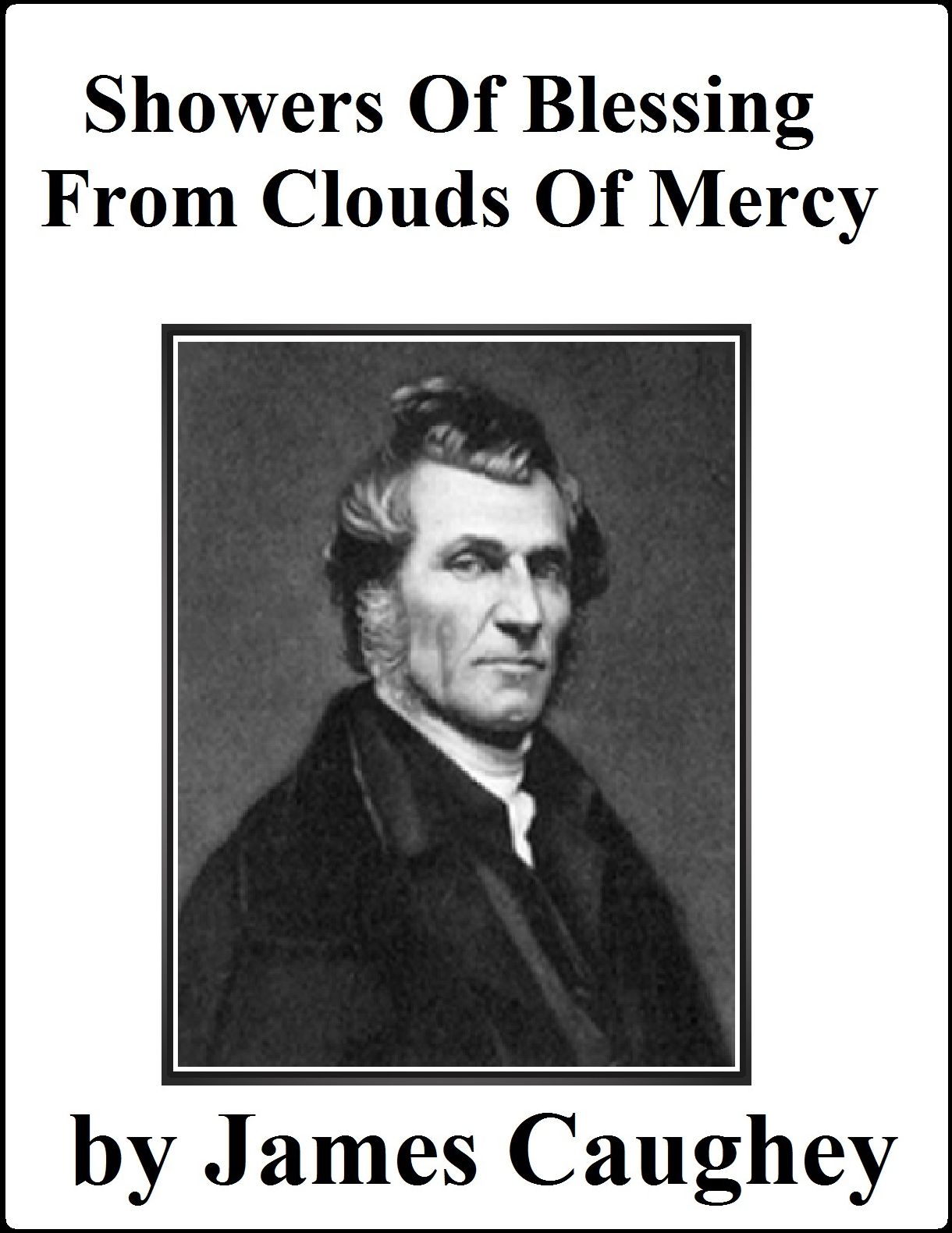 Showers of Blessing from Clouds of Mercy