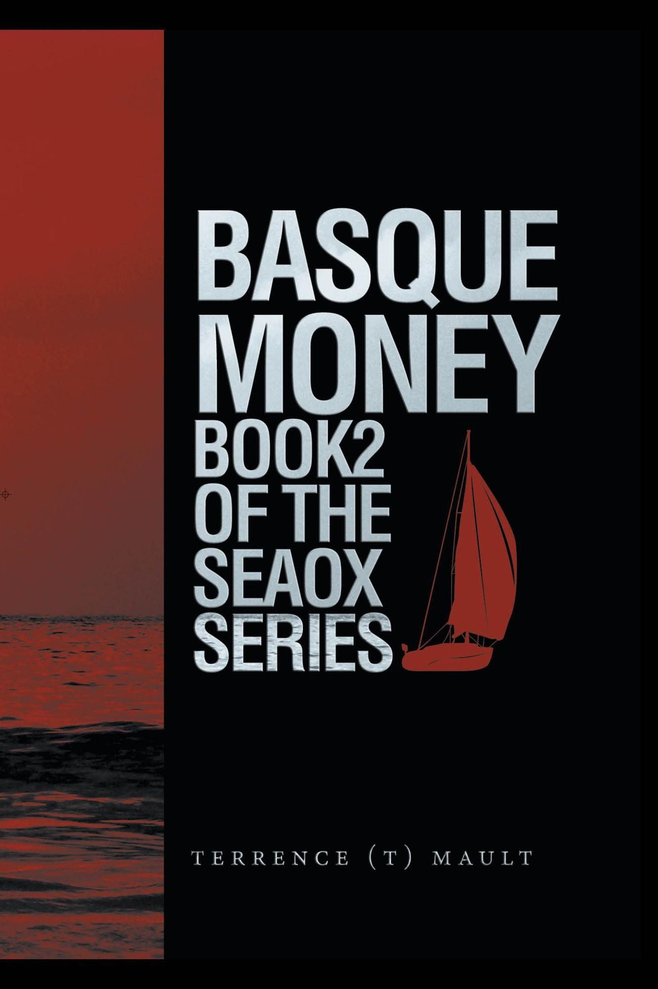Basque Money - Book 2 of the SeaOx Series