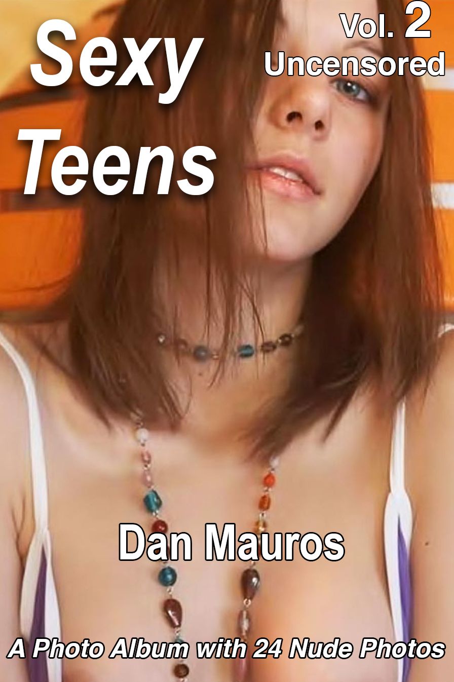 Sexy Teens, Vol. 2 (Uncensored)