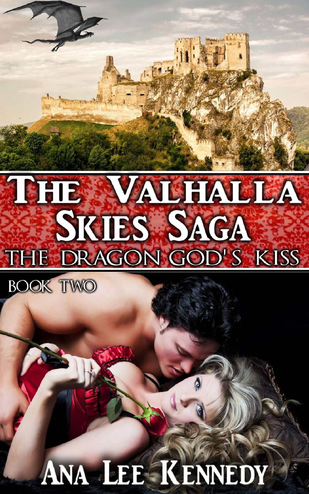 The Dragon God's Kiss - Book Two of The Valhalla Skies Saga