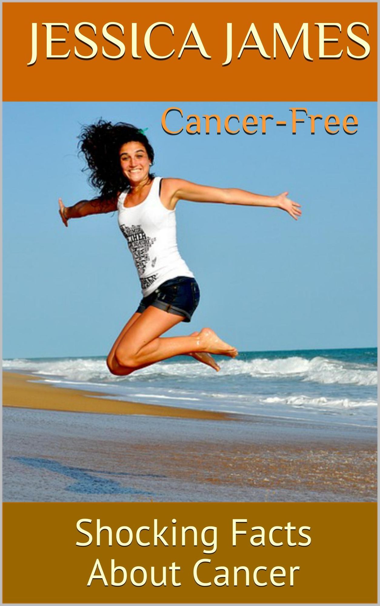 Cancer-Free: Shocking Facts About Cancer