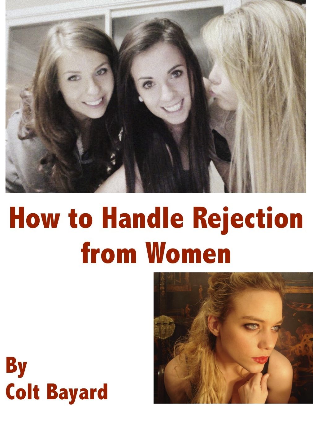 How to Handle Rejection from Women