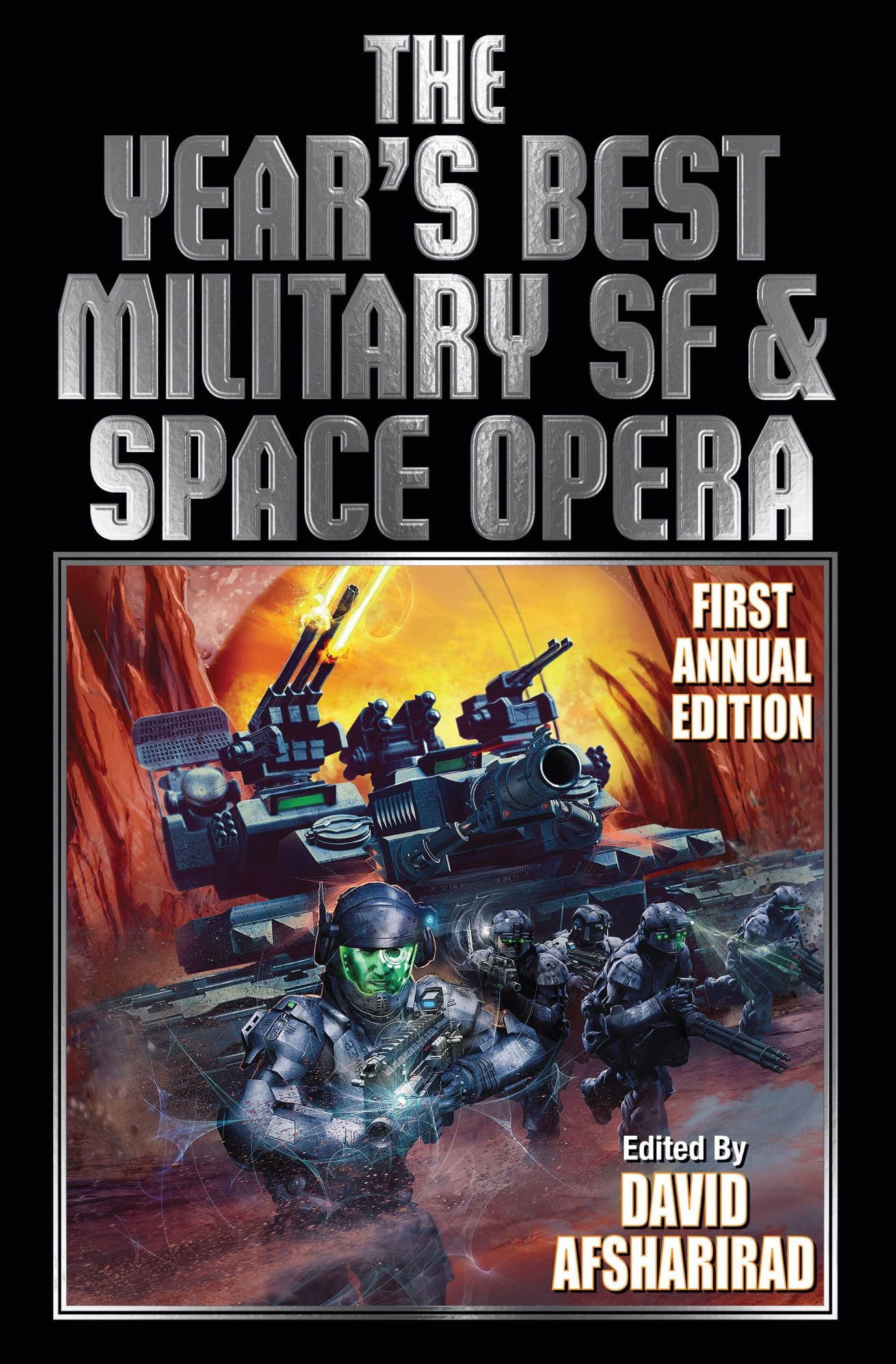 The Years Best Military SF & Space Opera