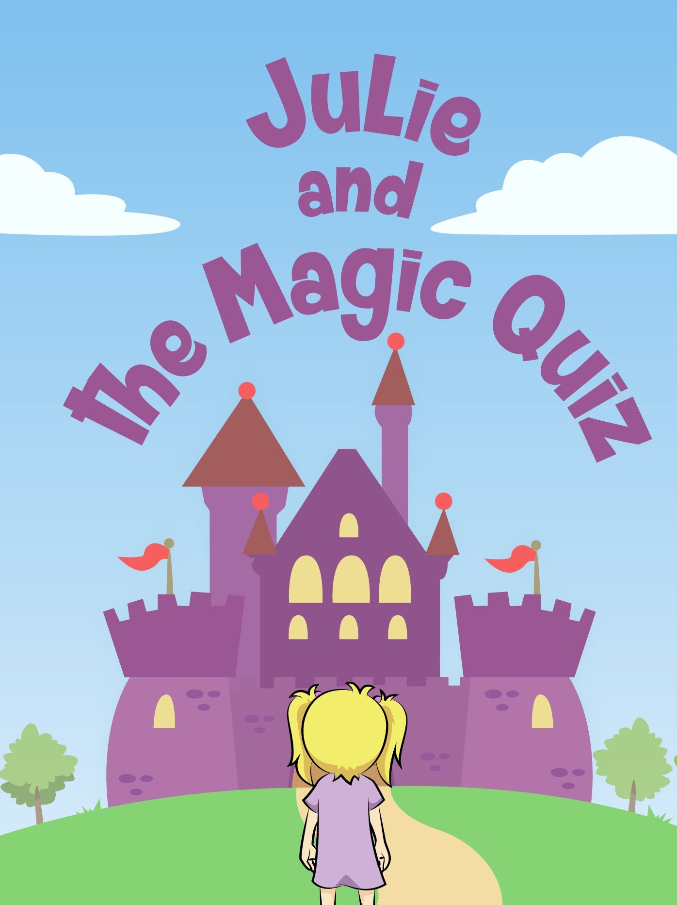 Julie and the Magic Quiz