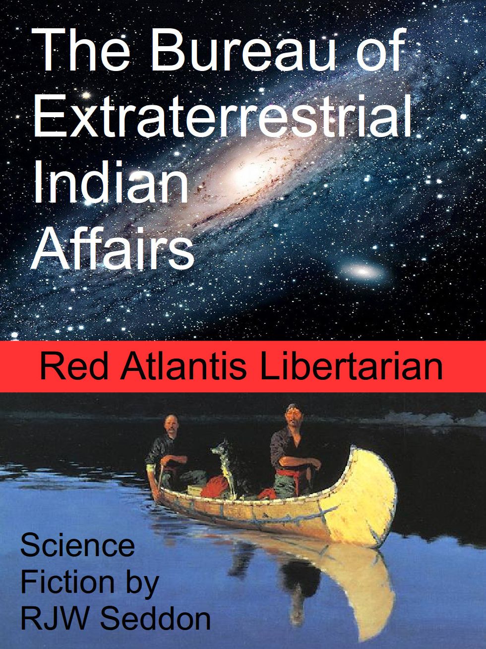 The Bureau of Extraterrestrial Indian Affairs