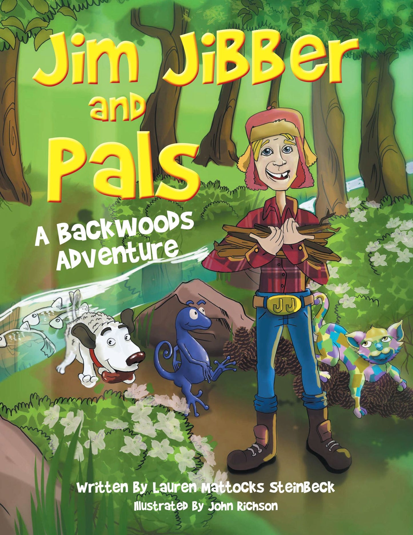 Jim Jibber and Pals A Backwoods Adventure
