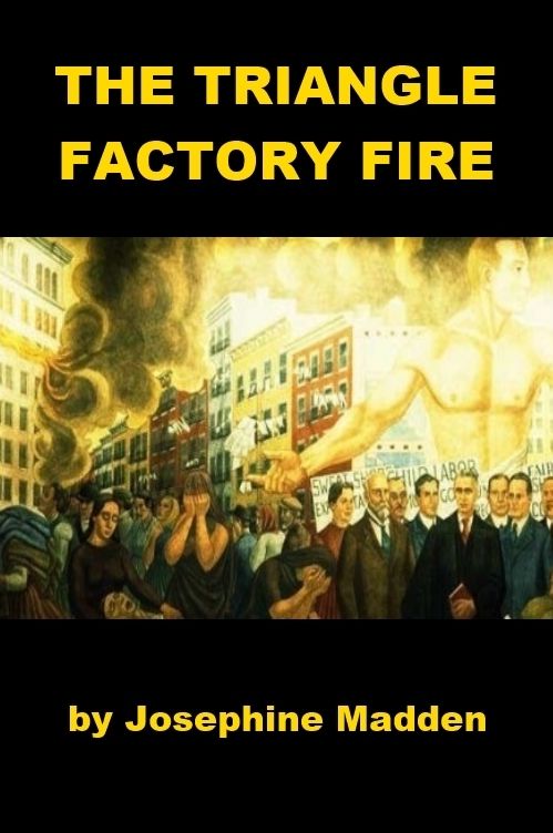 The Triangle Factory Fire for Kids