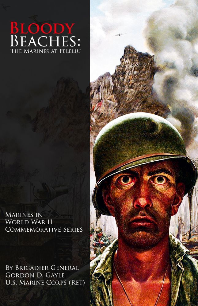 Bloody Beaches: The Marines at Peleliu (Illustrated)
