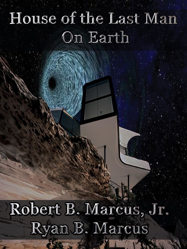 House of the Last Man on Earth