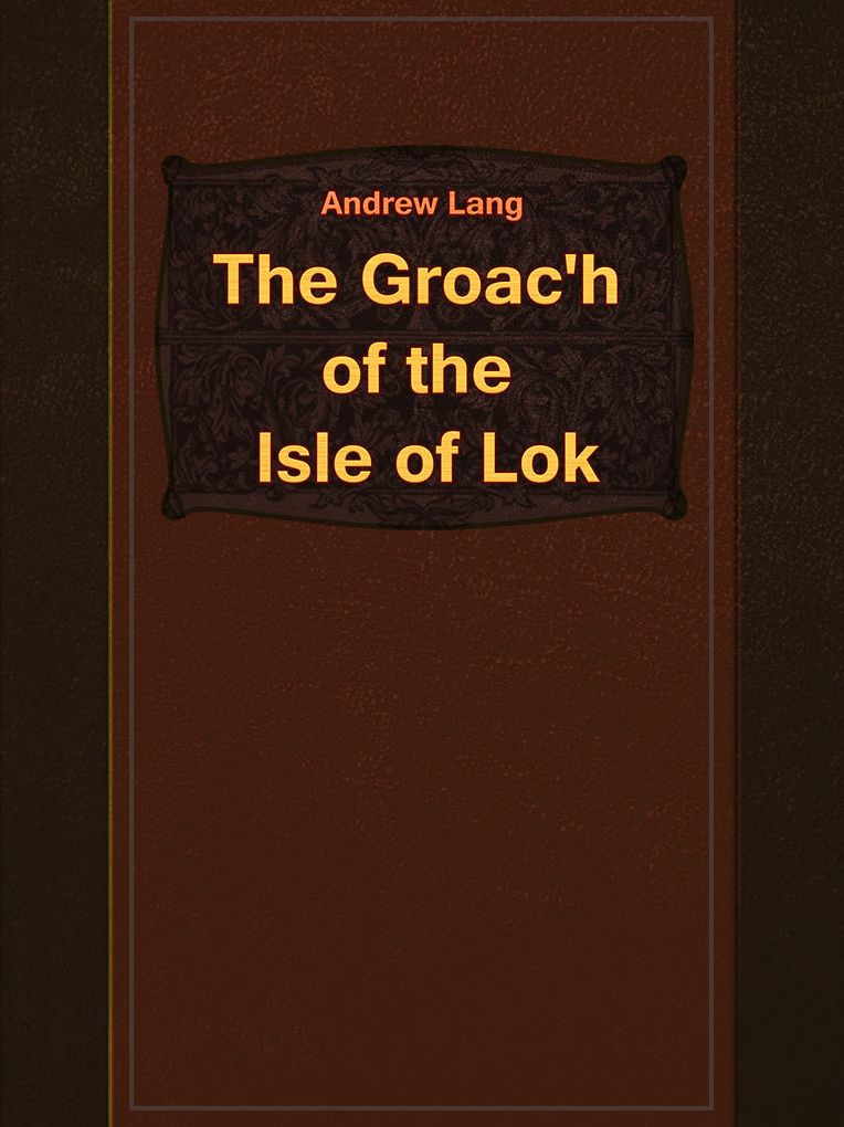 The Groac'h of the Isle of Lok