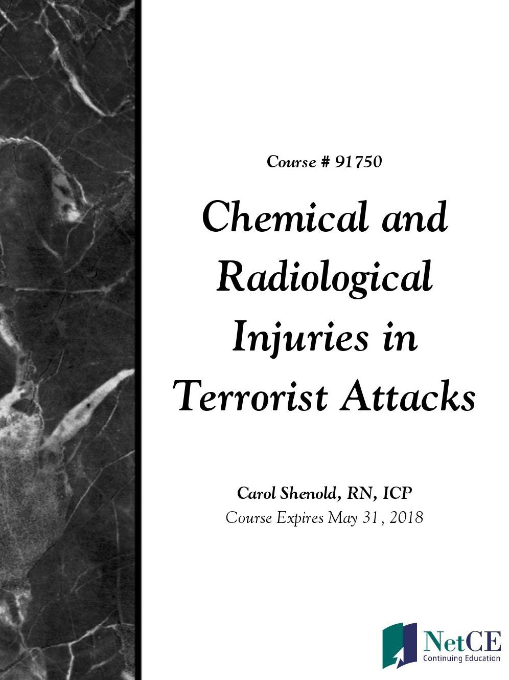 Chemical and Radiological Injuries in Terrorist Attacks