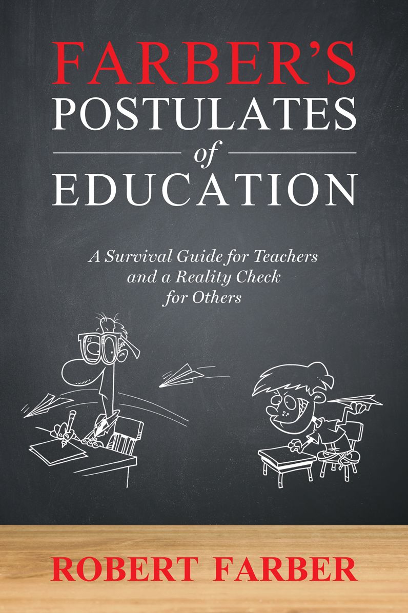 Farber's Postulates of Education