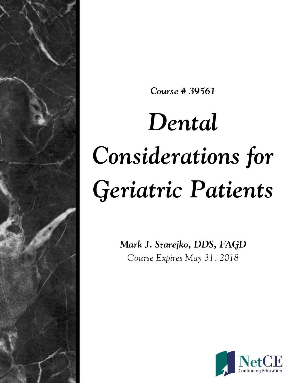Dental Considerations for Geriatric Patients