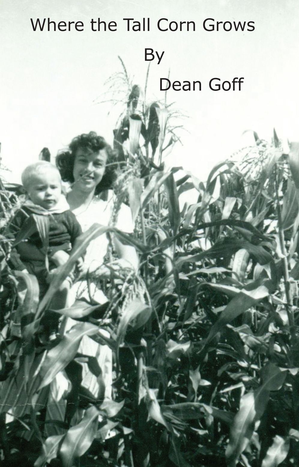 Where the Tall Corn Grows