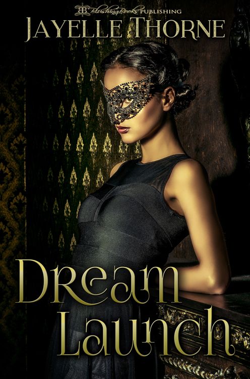 Dream Launch: The Dream Series, Book One