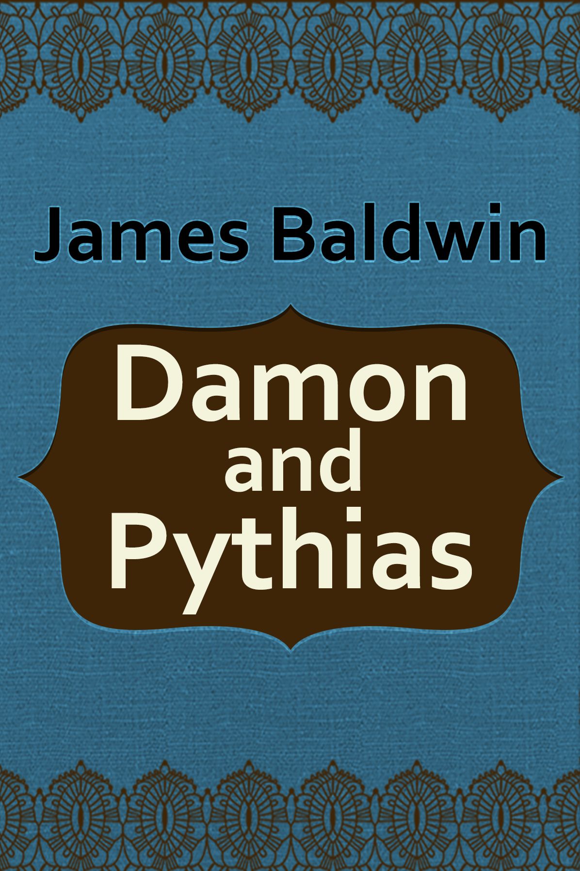 DAMON AND PYTHIAS.