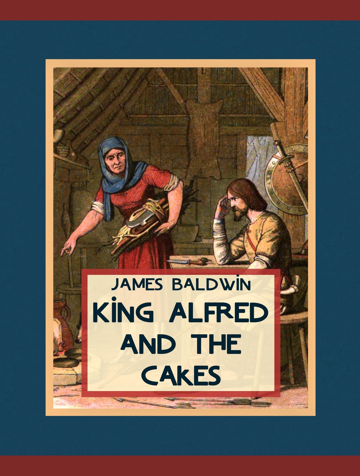 King Alfred and the Cakes