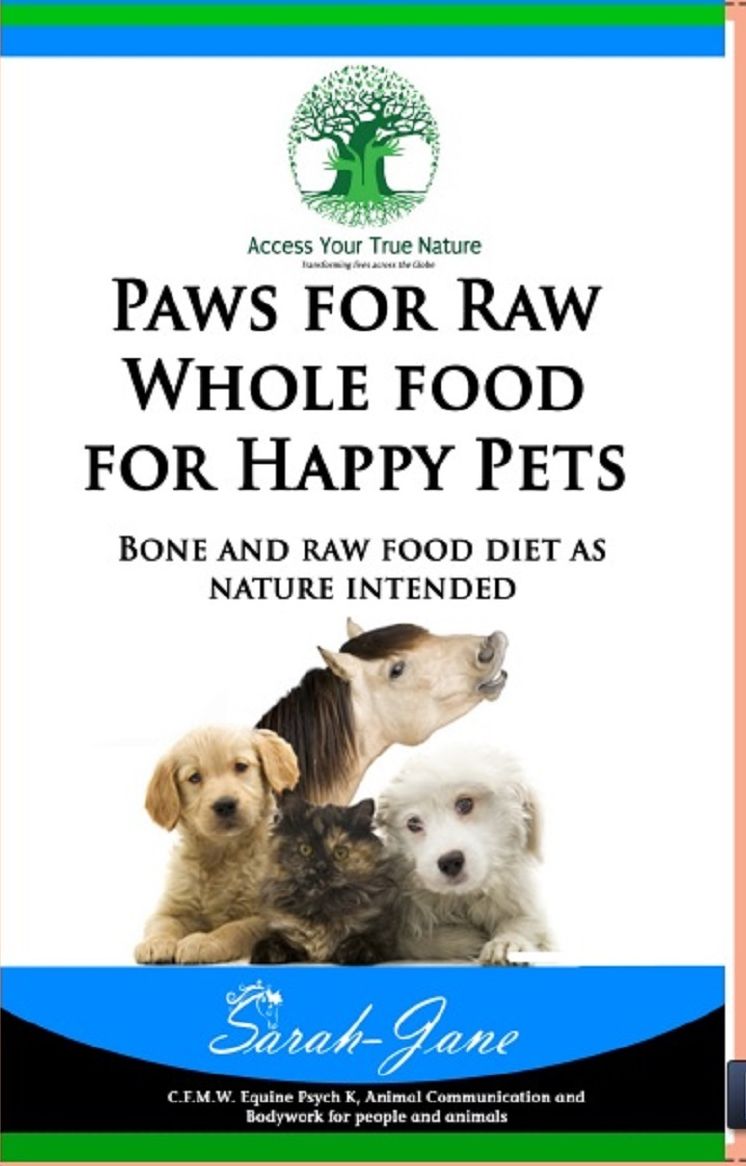 Paws for Raw: Whole Foods for Happy Pets