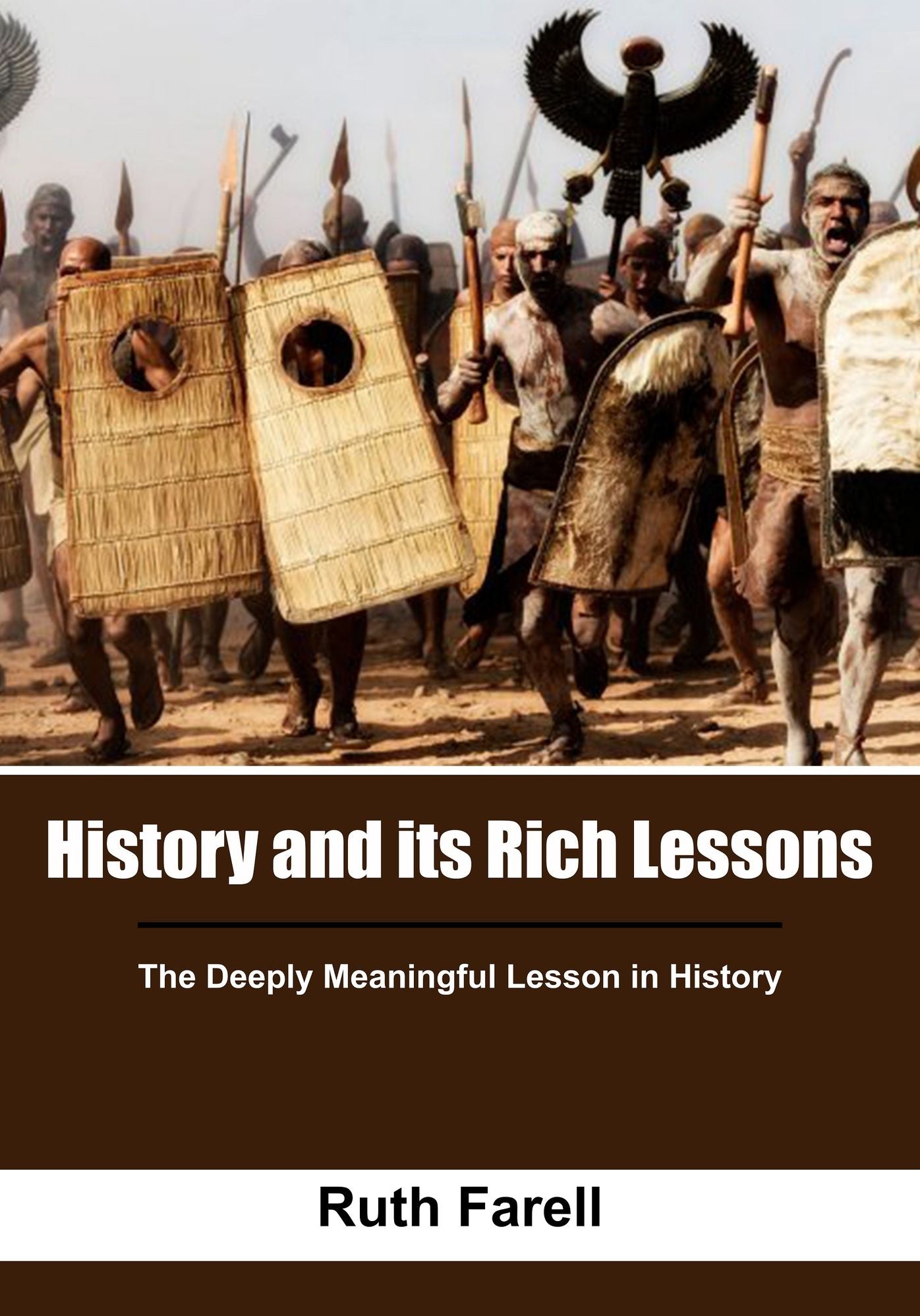 History and its Rich Lessons