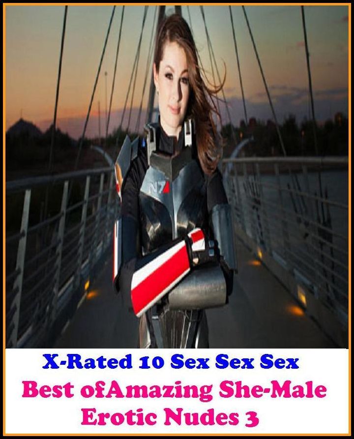 Erotic Photo: Best of"Amazing She-Male Erotic Nudes 3" ( Erotic Photography, Erotic Stories, Nude Photos, Naked , Adult Nudes, Breast, Domination, Bare Ass, Lesbian, She-male, Gay, Fetish, Bondage, Sex, Erotic, Erotica, Hentai, Oral, Submisive )