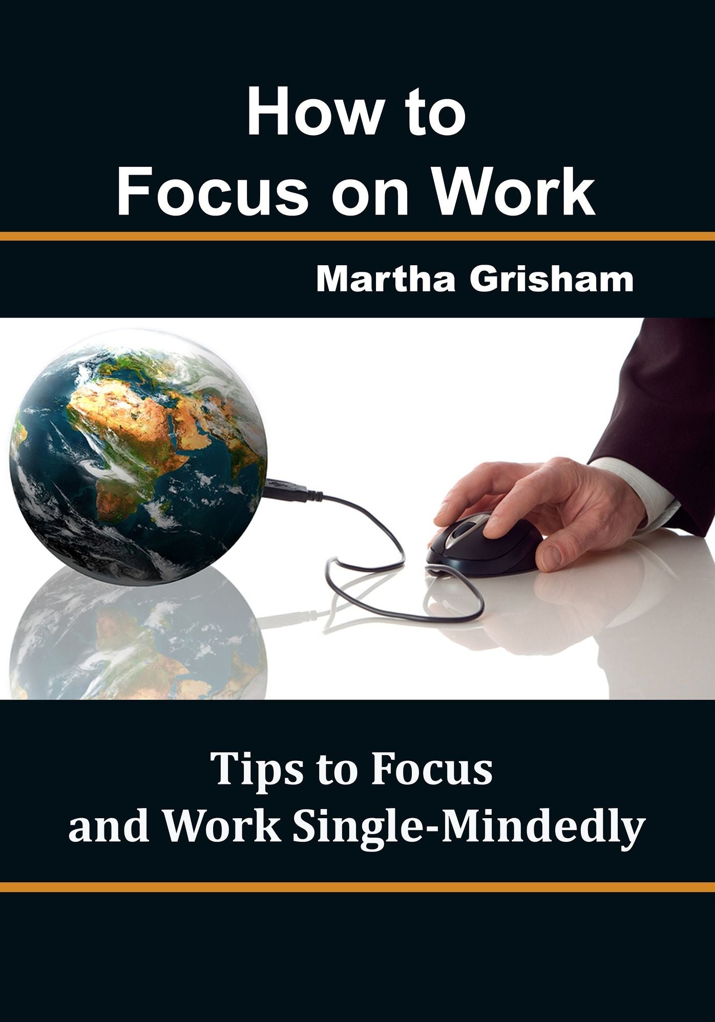 How to Focus on Work