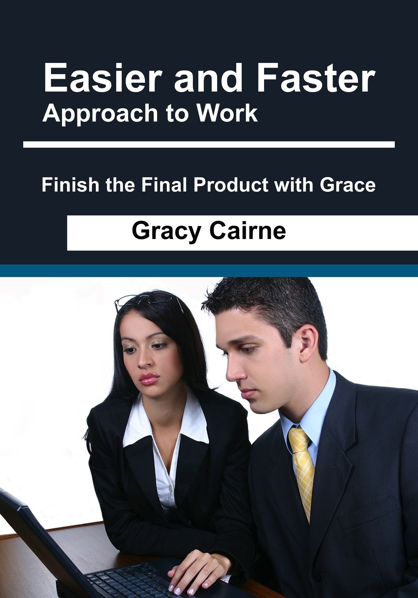 Easier and Faster Approach to Work
