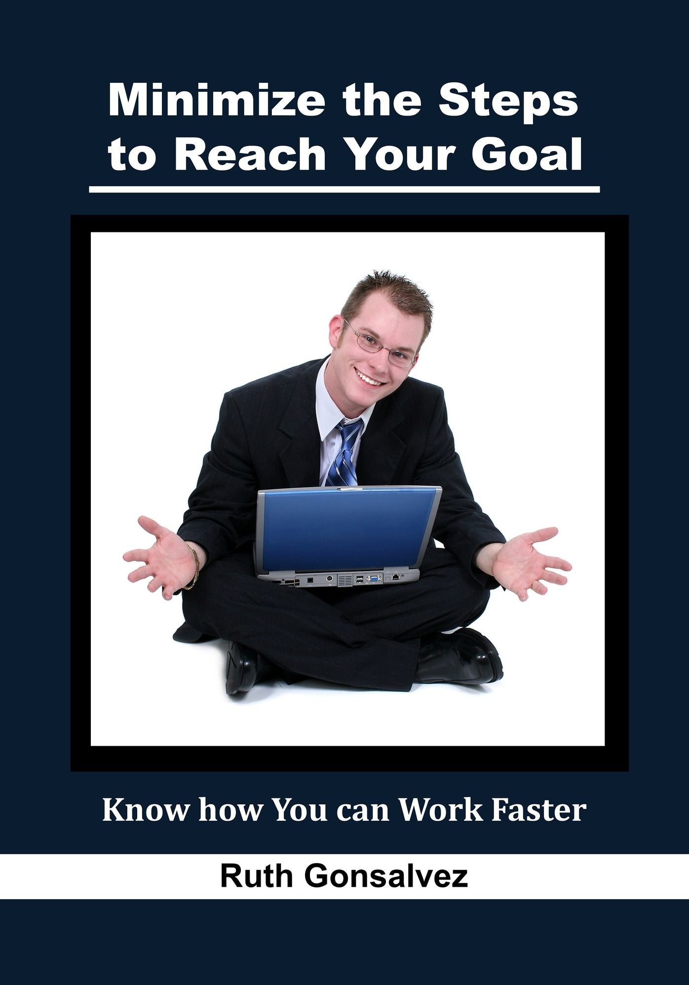 Minimize the Steps to Reach Your Goal