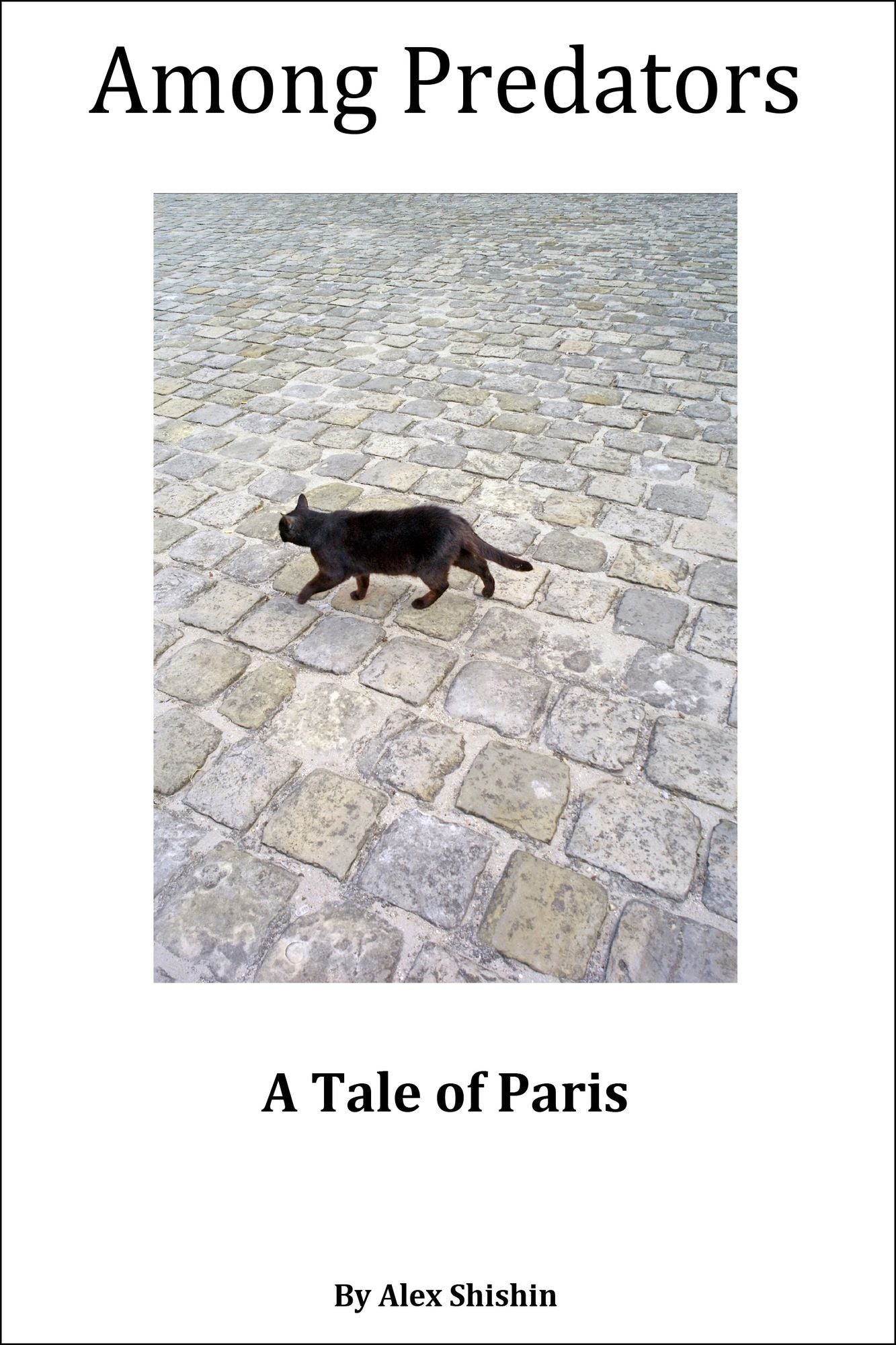 Among Predators: A Tale of Paris