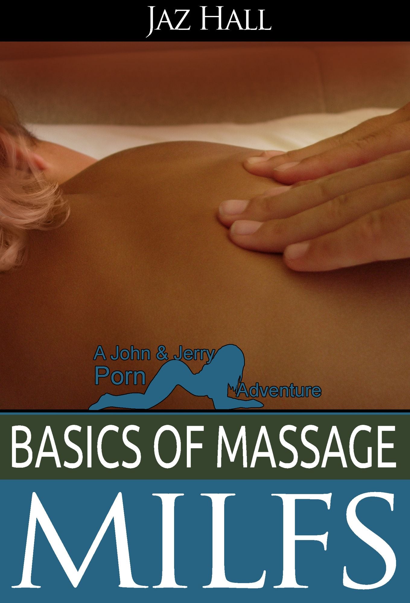Basics Of Massage: Milfs