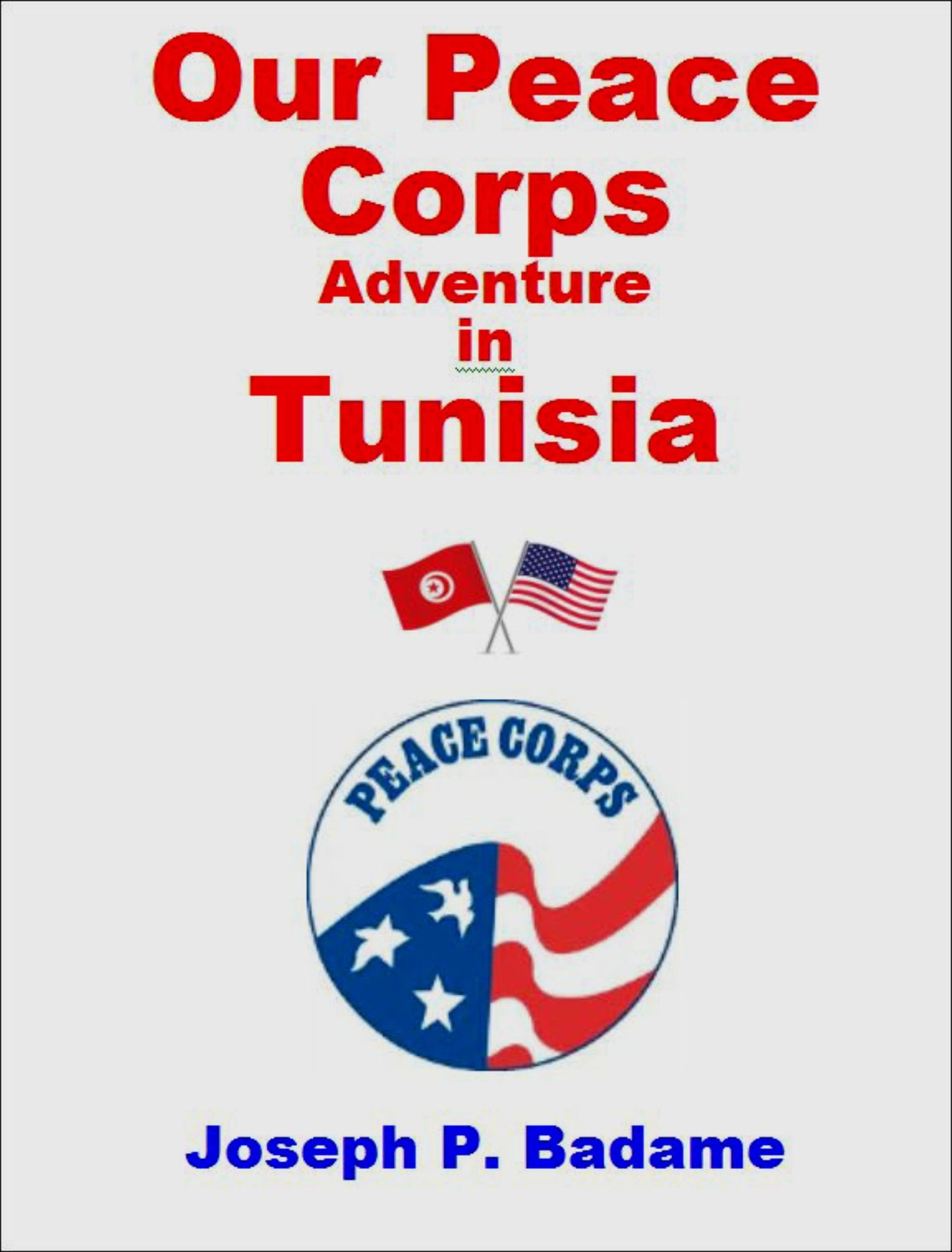 Our Peace Corps Adventure in Tunisia
