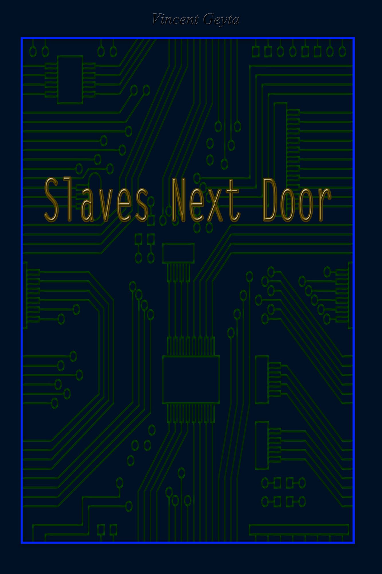 Slaves Next Door