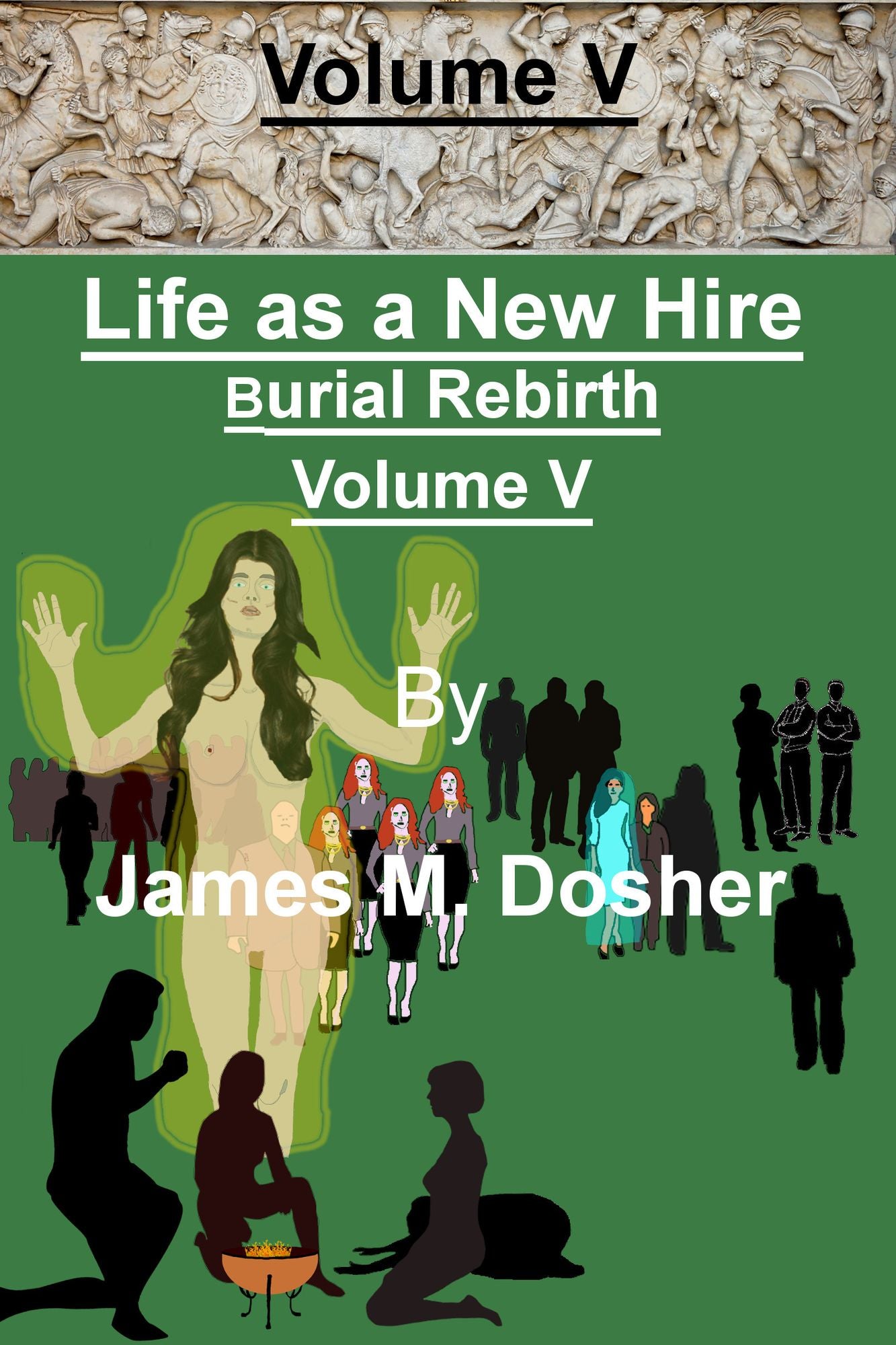 Life as a New Hire, Burial Rebirth, Volume V