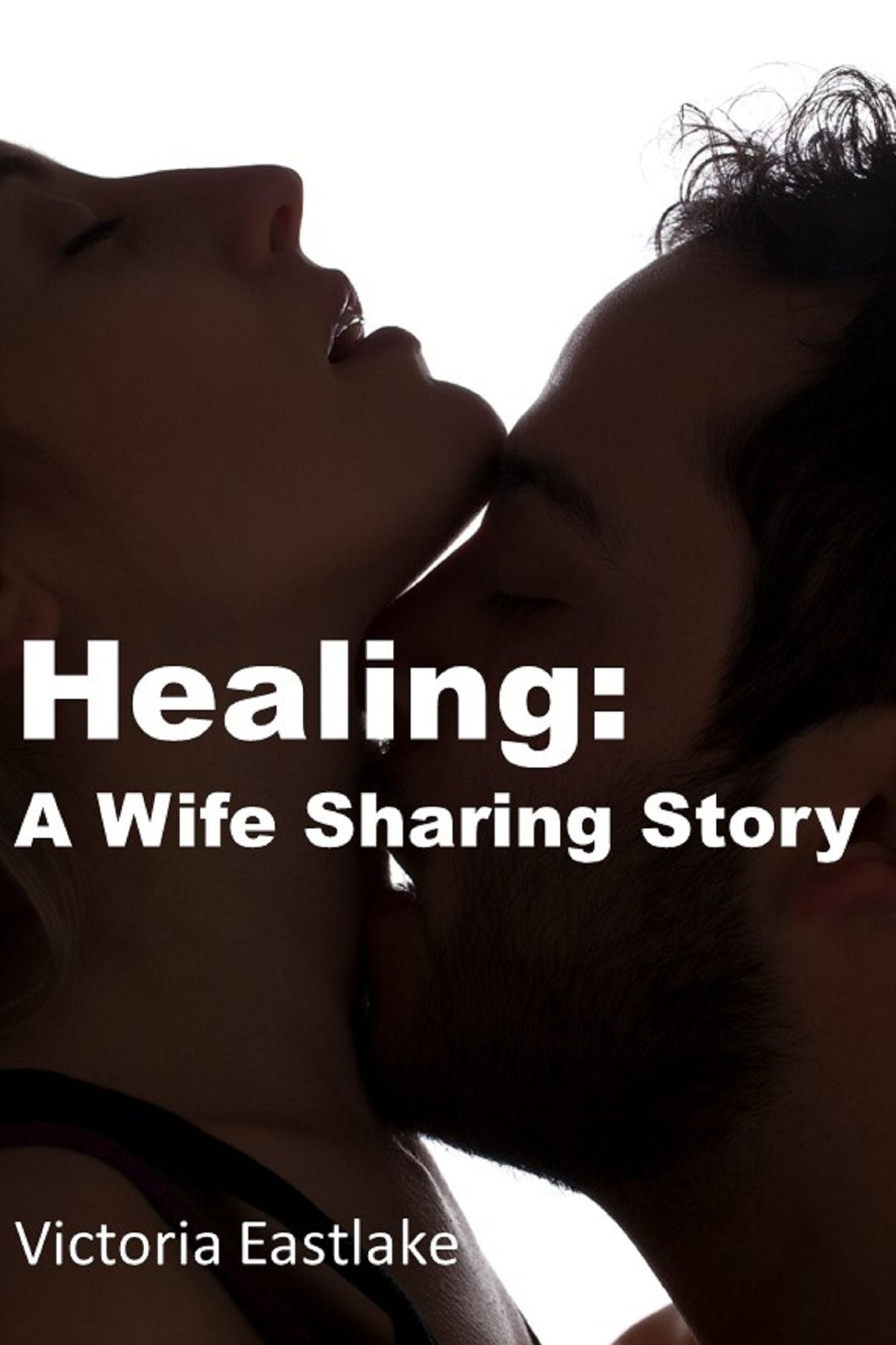 Healing: A Wife Sharing Story