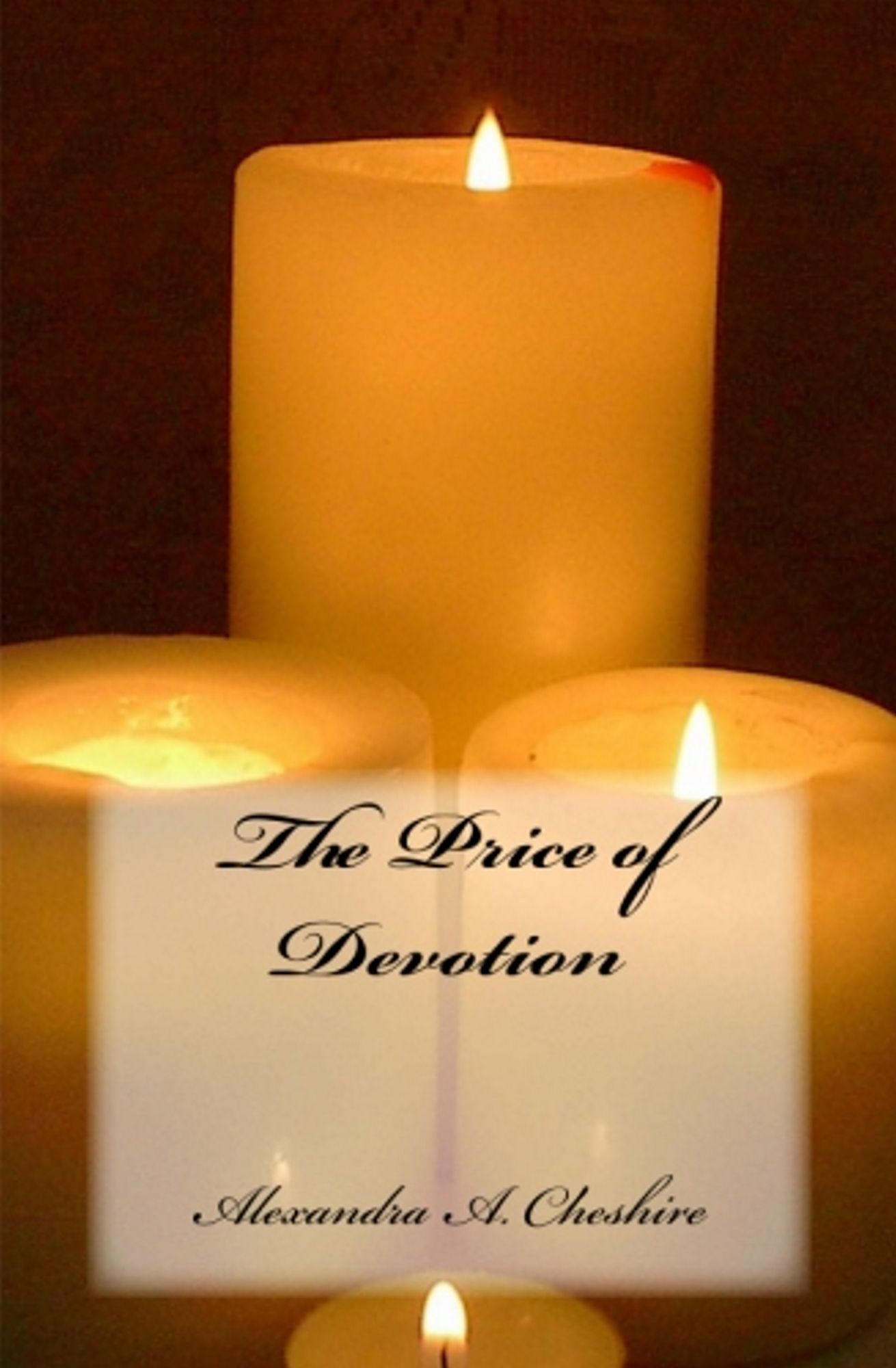 The Price of Devotion