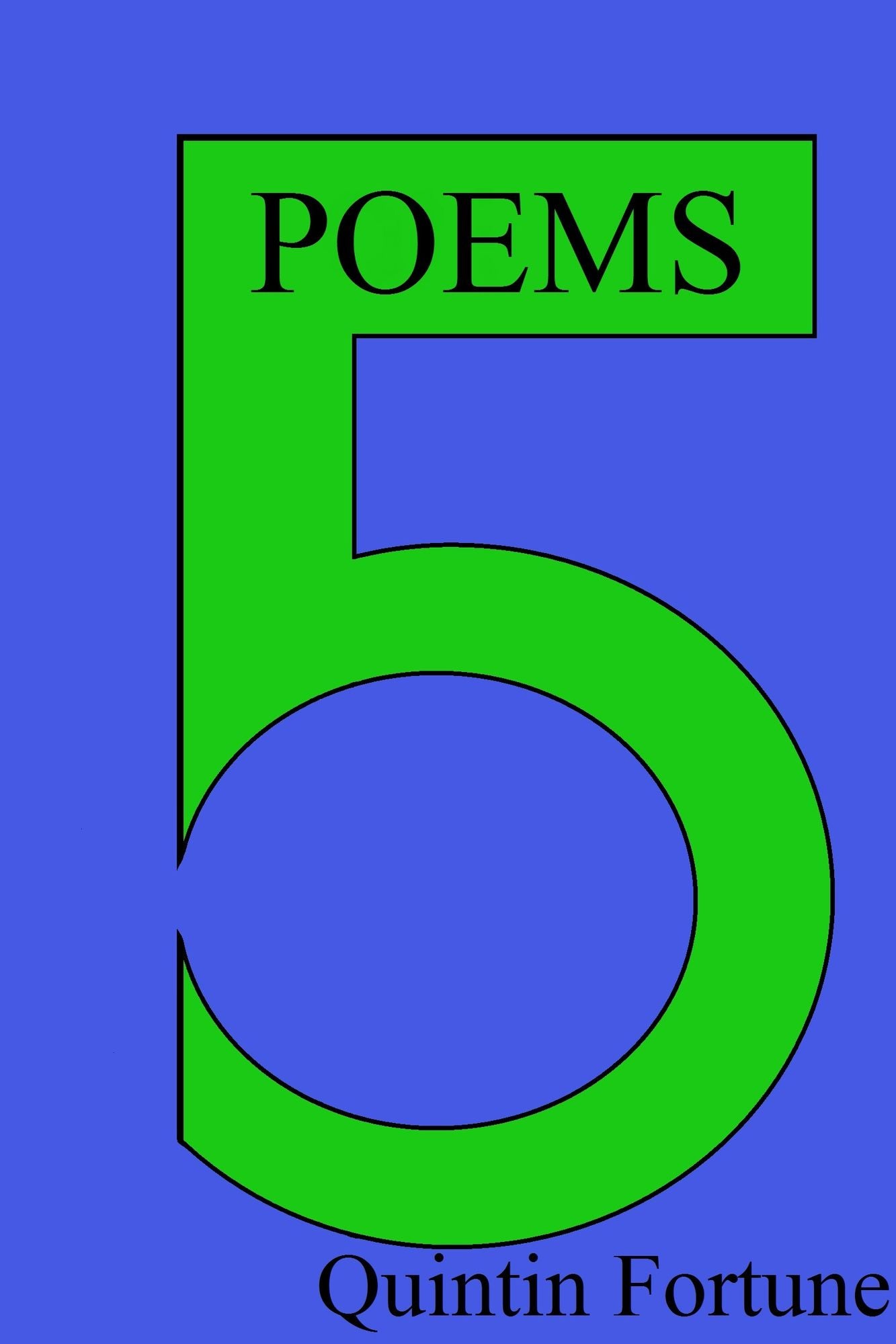 5 Poems