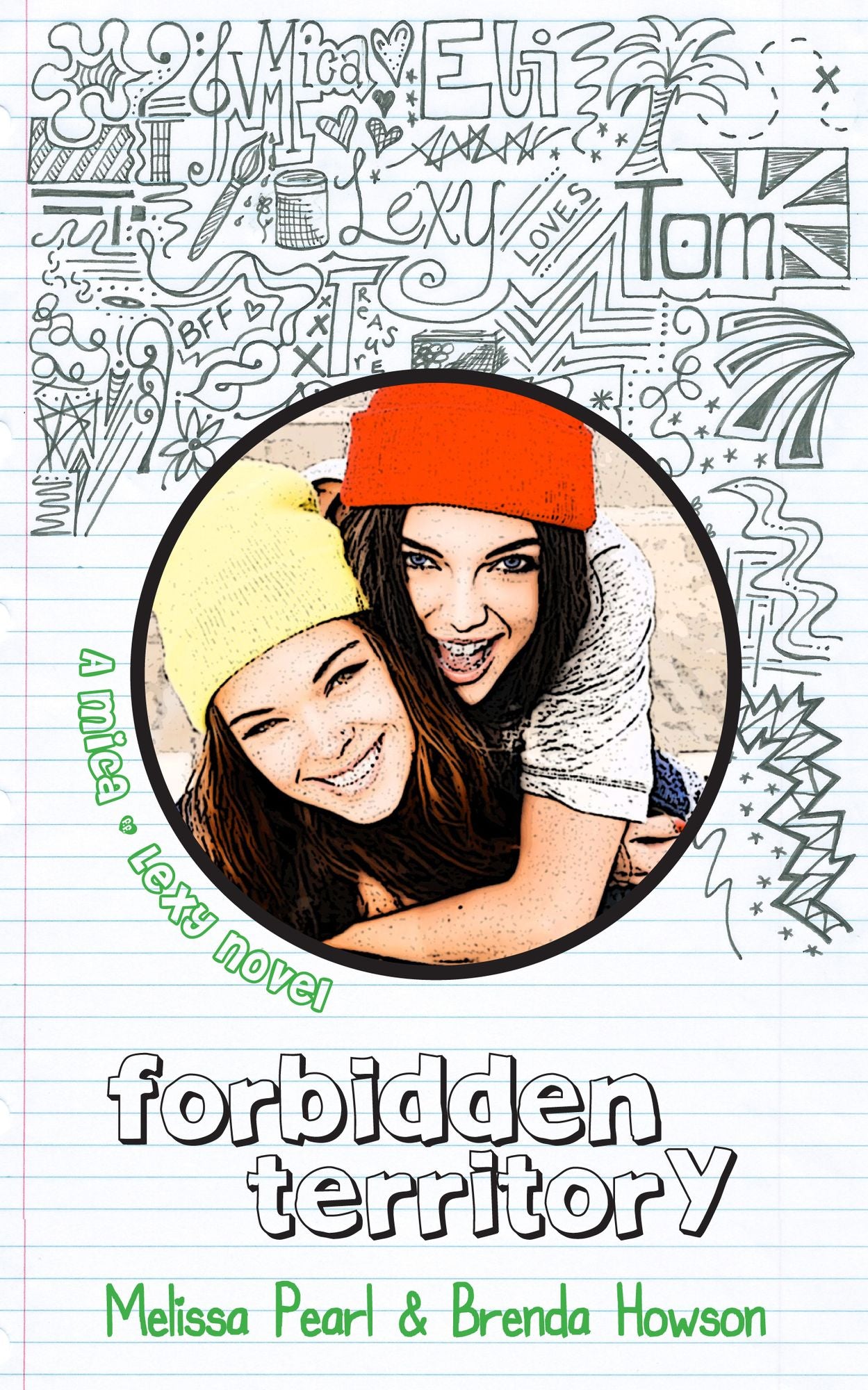 Forbidden Territory (Mica & Lexy, #1)