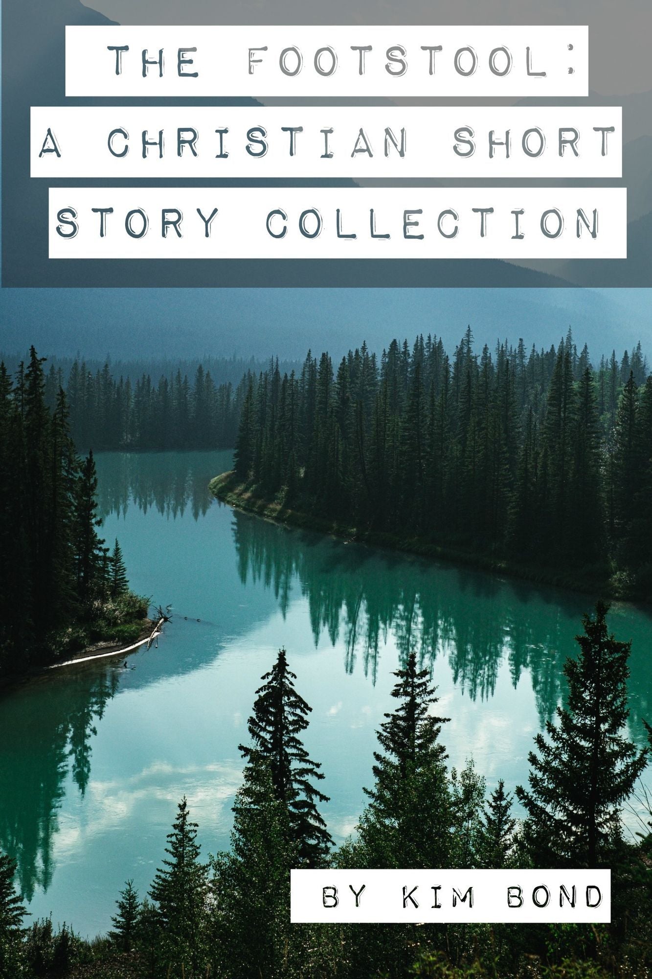 The Footstool: A Christian Short Story Collection