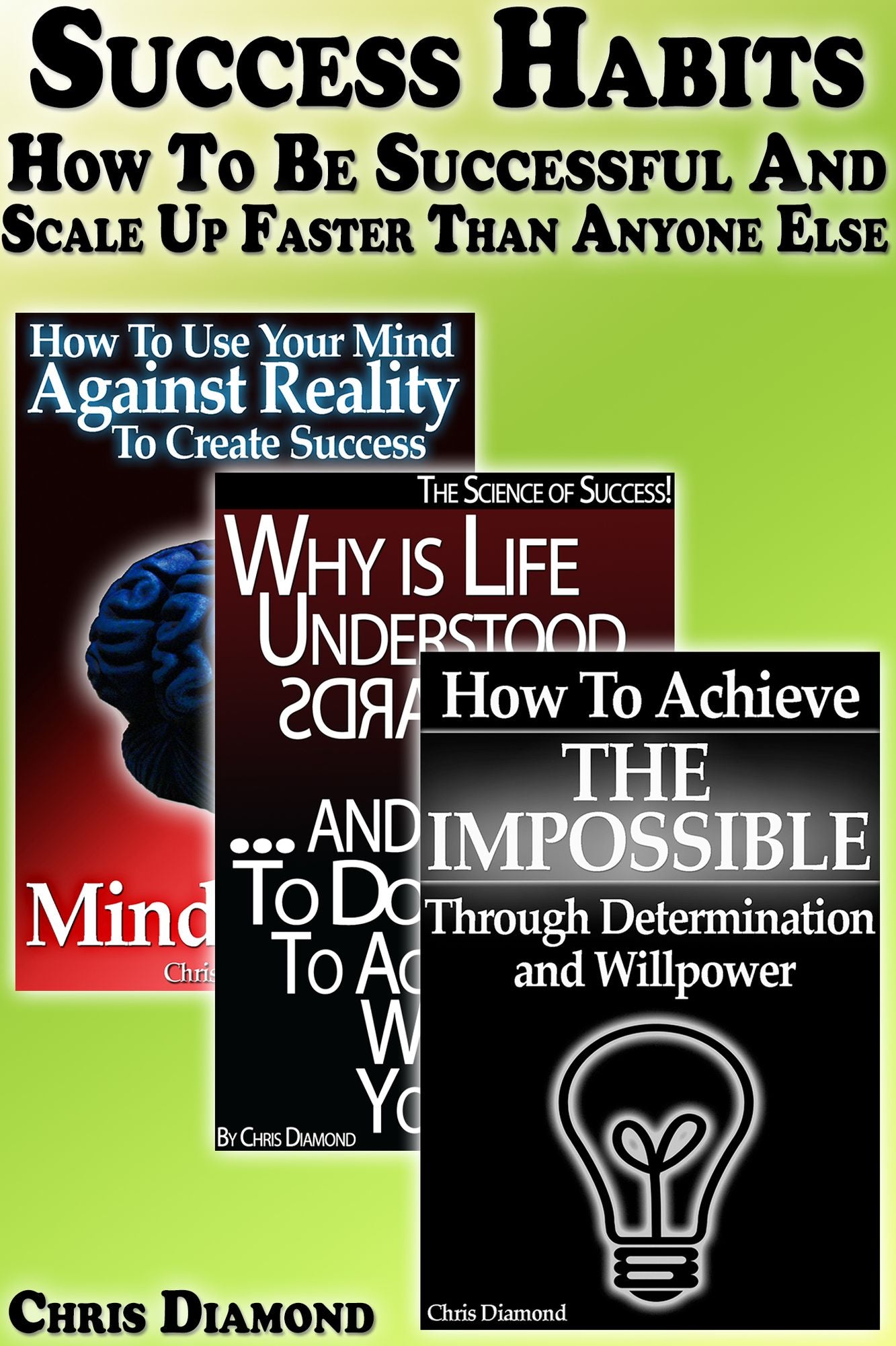 Success Habits: How To Be Successful and Scale Up Faster Than Anyone Else?