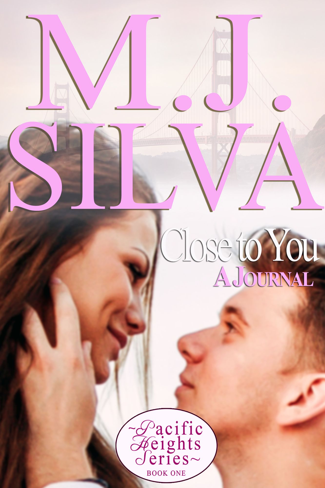 Close to You - A journal (Contemporary Romance)