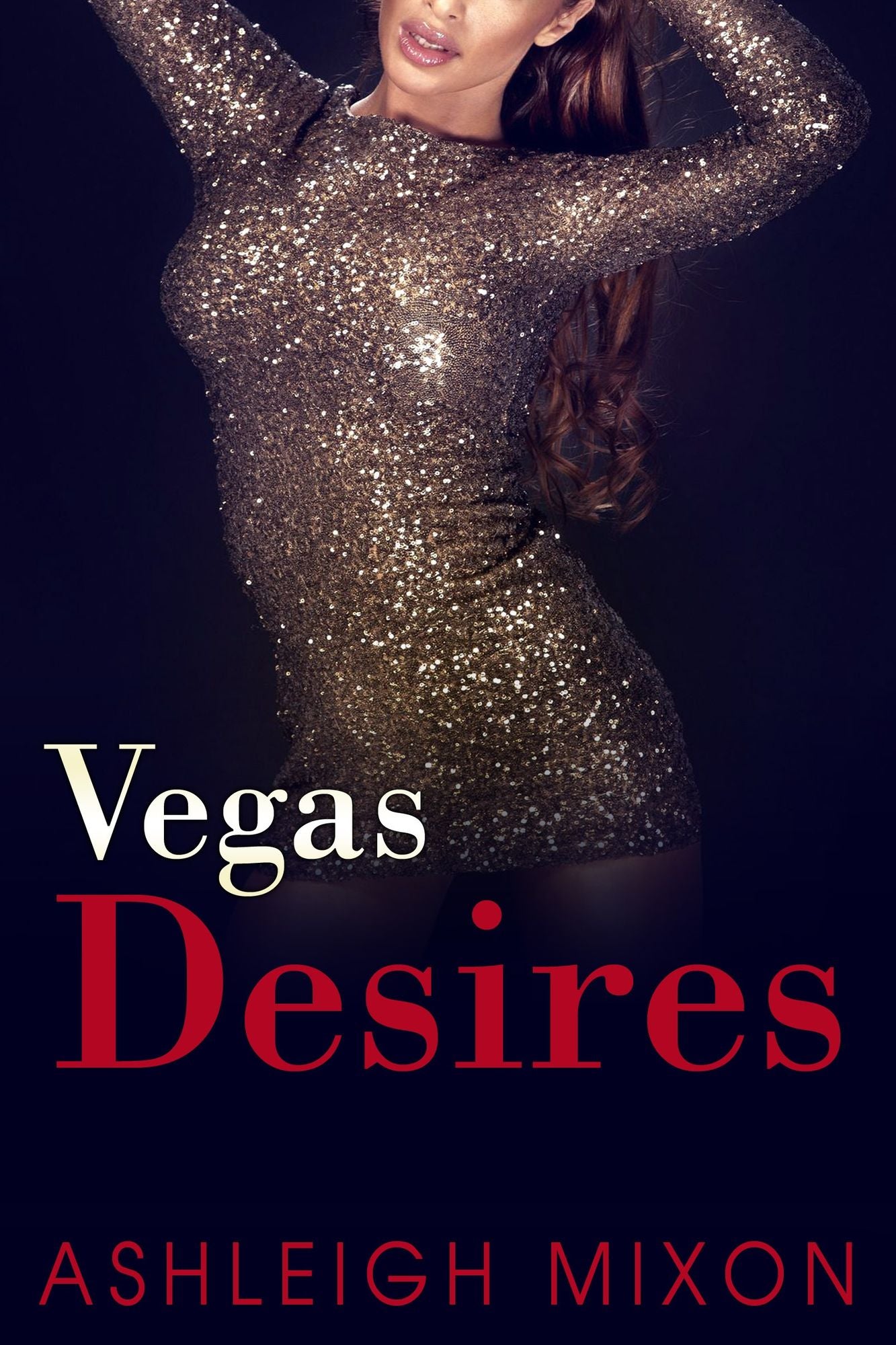 Vegas Desires: Diary Of A Slut Wife Part 2
