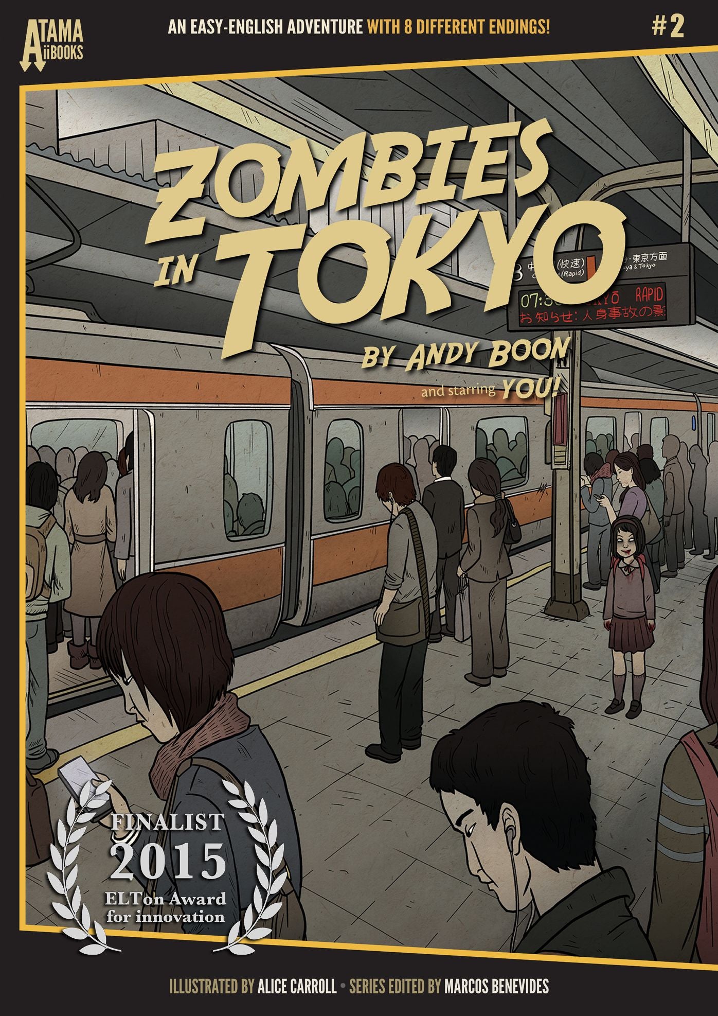 Zombies in Tokyo: An Easy-English Adventure with 8 Different Endings