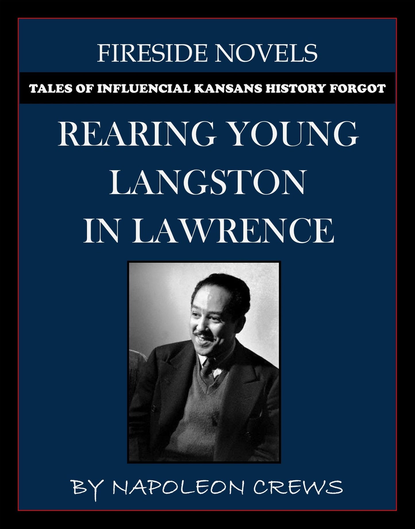 Rearing Young Langston In Lawrence