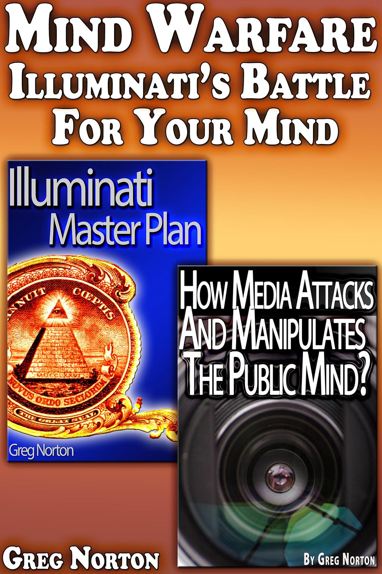 Mind Warfare: Illuminati's Battle For Your Mind
