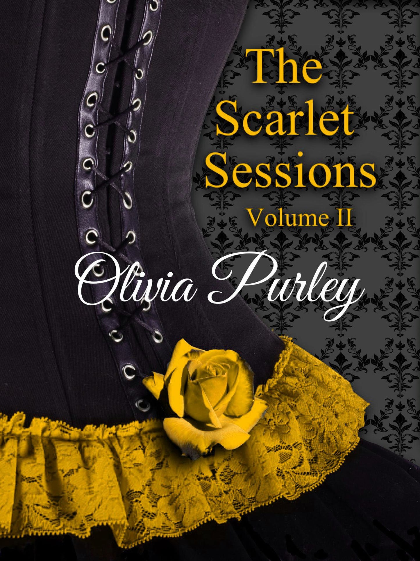 The Scarlet Sessions Volume II